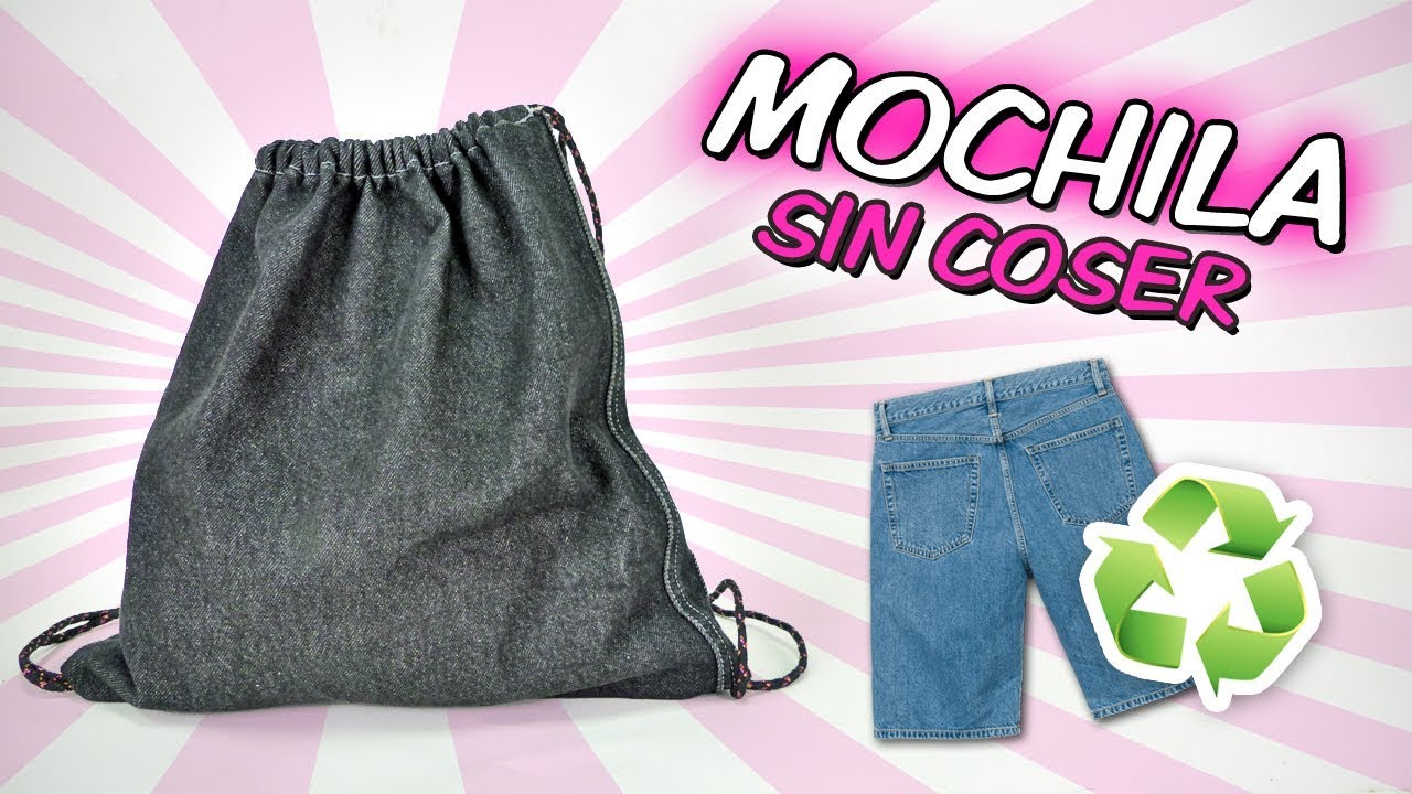 MOCHILA SIN COSER | Reciclar ropa