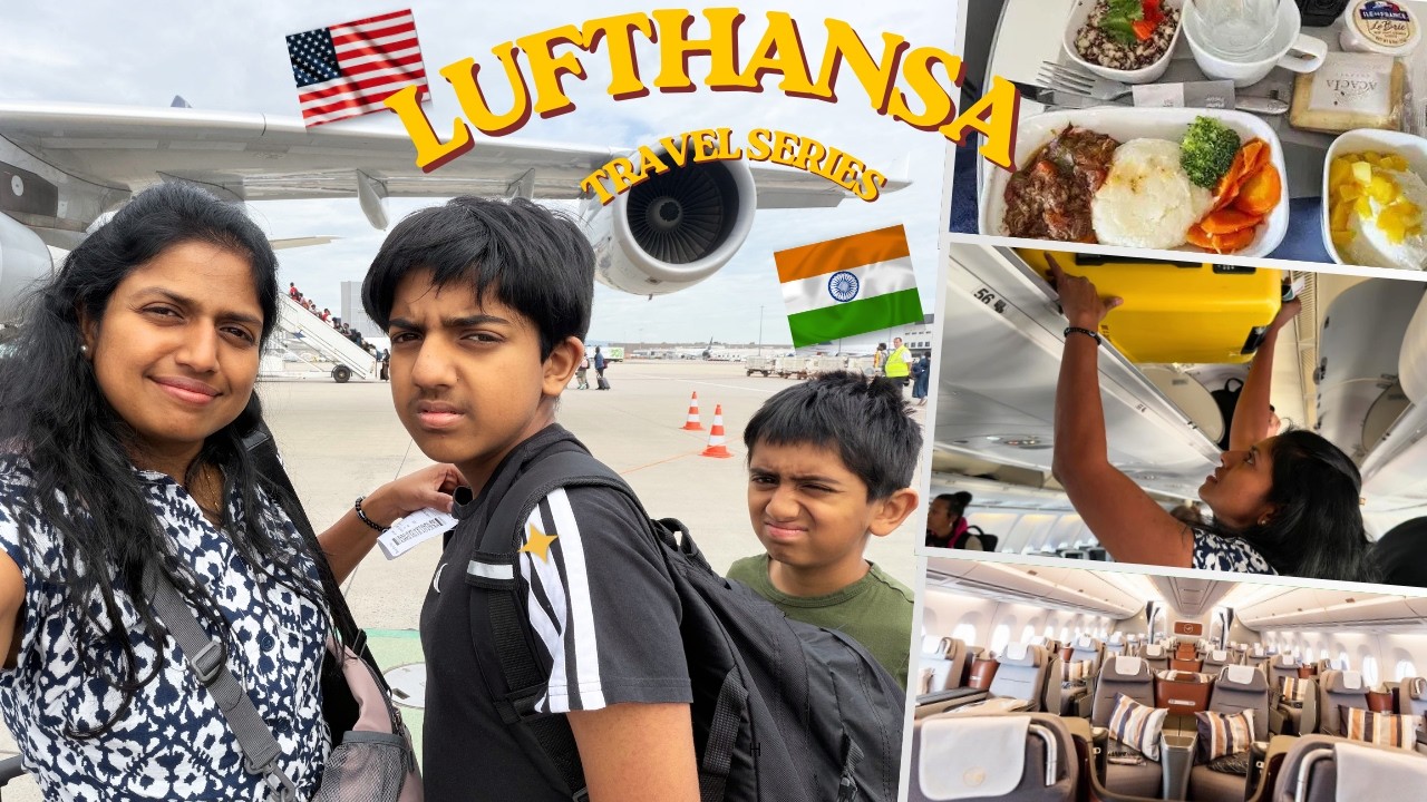 LUFTHANSA Flight ✈️ tour &Travel with FOOD to India from USA with KIDS~ Family Traveler Tamil VLOG