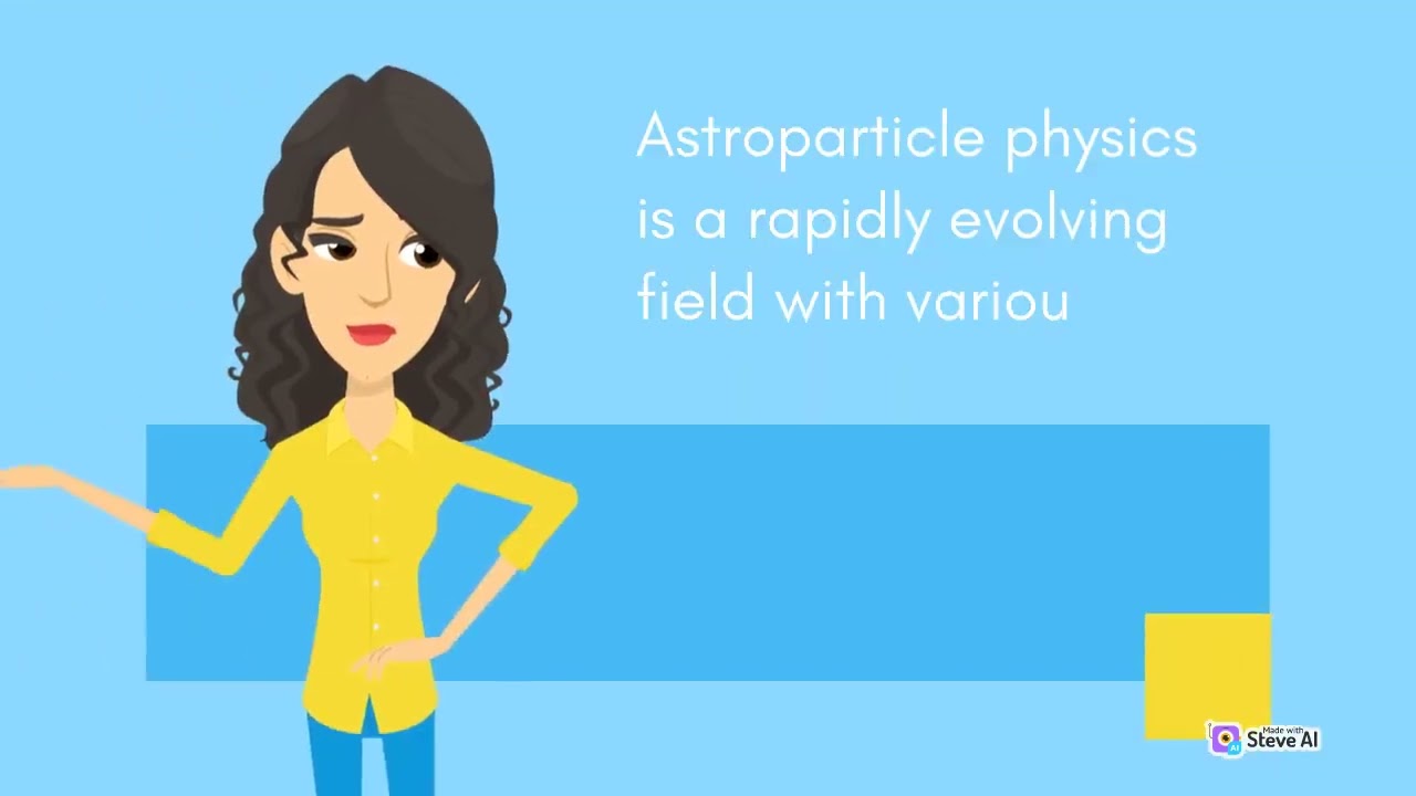 Astroparticle Physics | Astroparticle Probing the Universe | Universe with Particles | Space Perfect