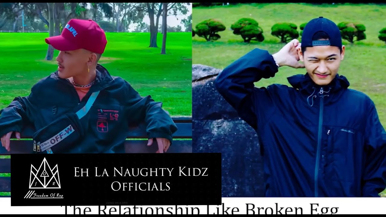 Eh La _ The Relationship Like Broken Egg _ ft_Eh Plo (official audio) with lyric