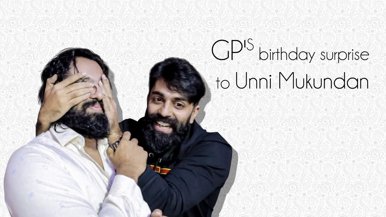 GP''S SURPRISE FOR  UNNI MUKUNDAN | GOVIND PADMASOORYA