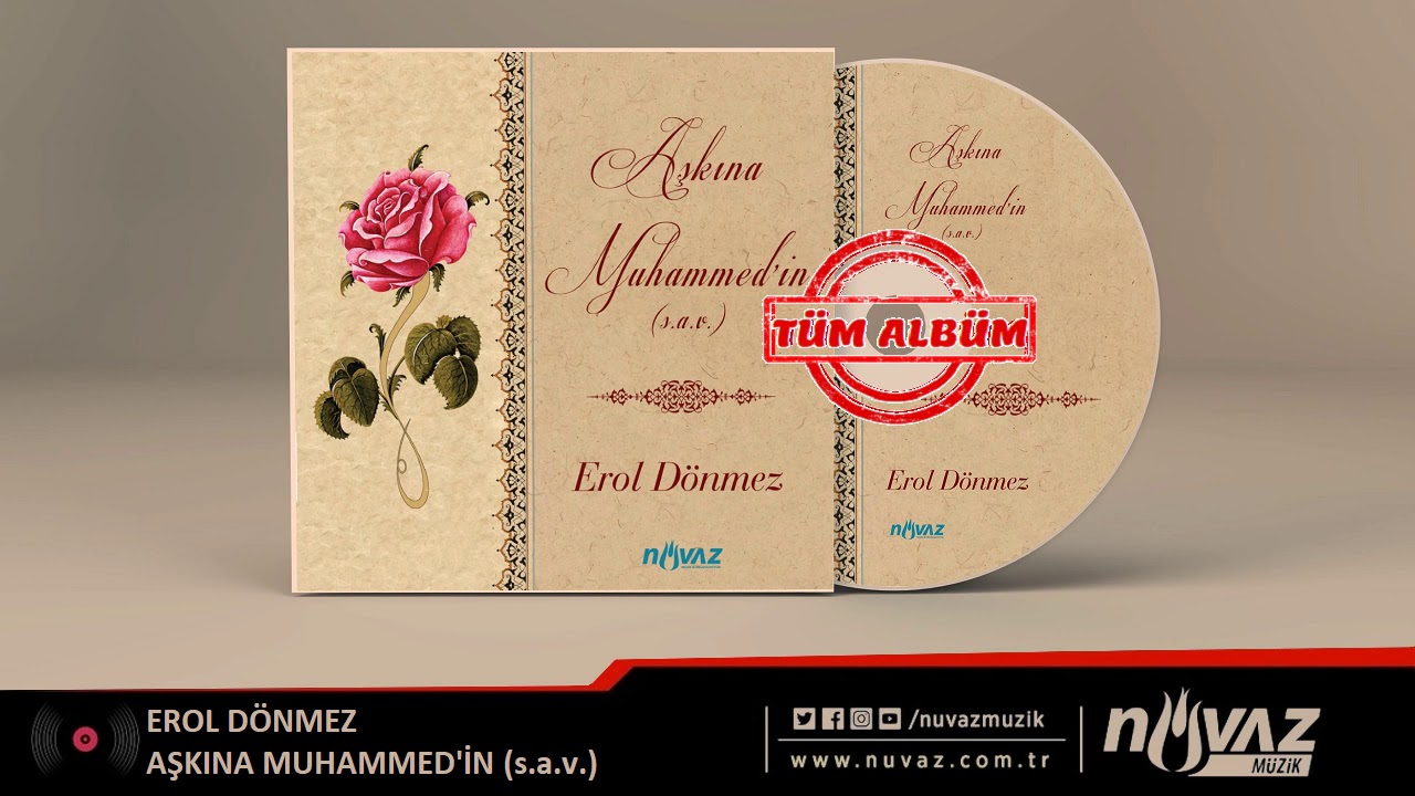 Erol Dönmez - Aşkına Muhammed'in (s.a.v.) - Tüm Albüm