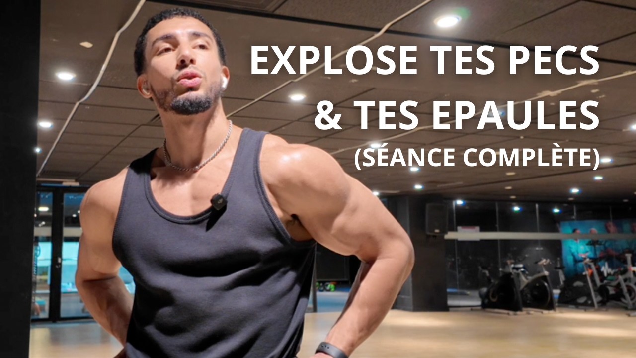 La Clé Pour Avoir Des Grosses Epaules Et Des Gros Pecs - Séance Complète