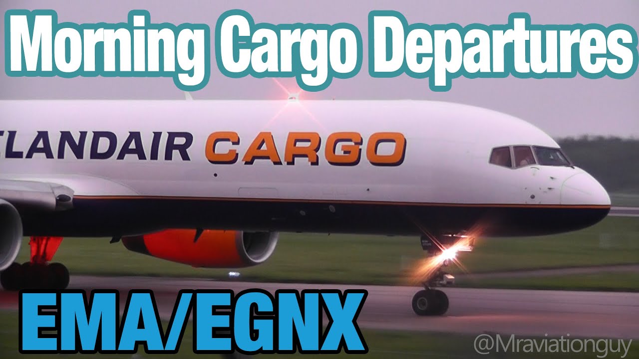 East Midlands - Morning Cargo Spotting | Departures - Air Contractors, Icelandair, TNT, Atlantic