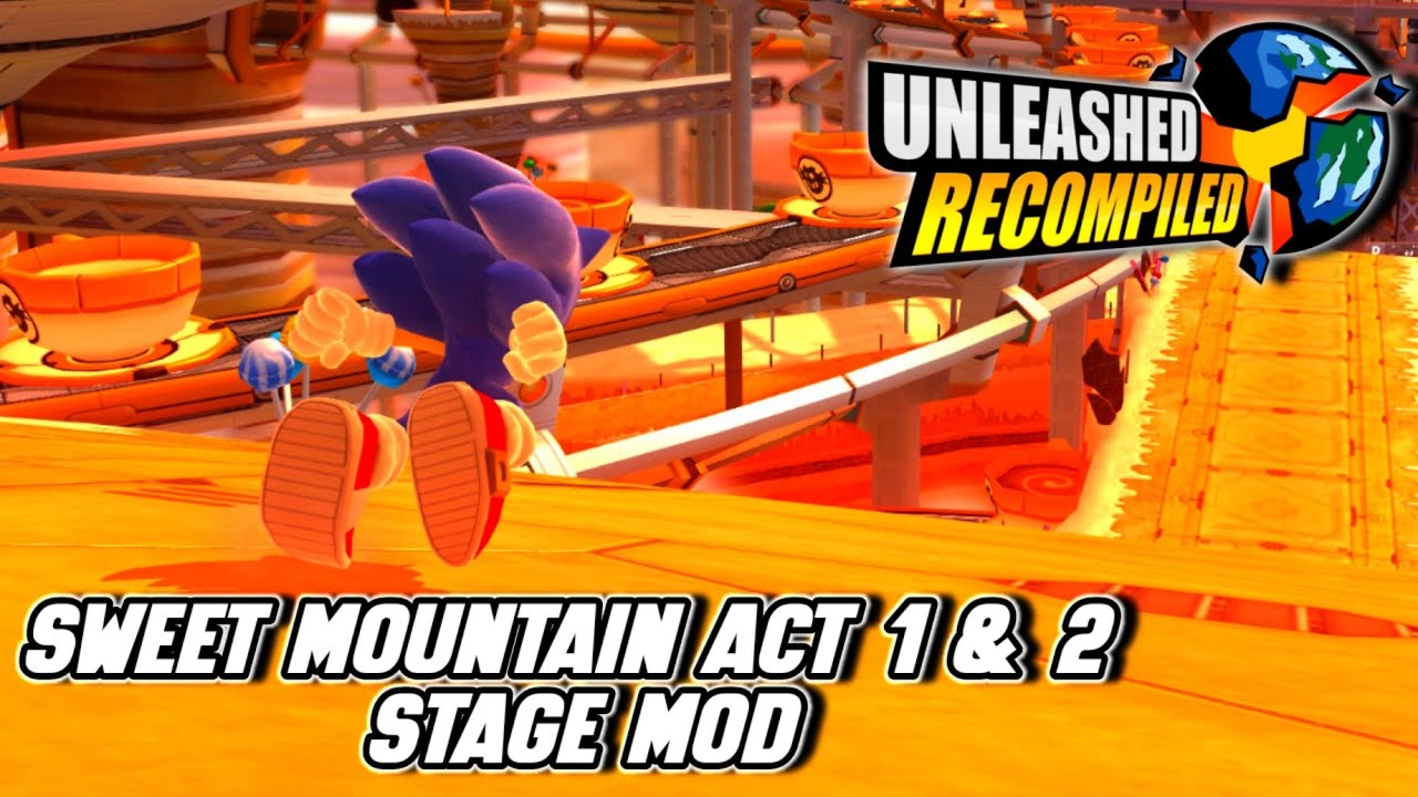 SWEET MOUNTAIN ACT 1 & 2 STAGE MOD - Sonic Unleashed Recompiled (PC)