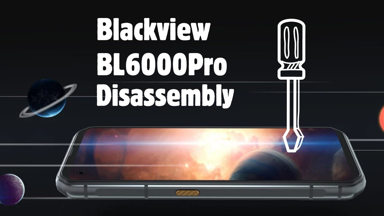 BL6000 Pro Disassembly Tutorial: A Step-by-Step Guide to Safely Taking Apart Your Rugged Smartphone