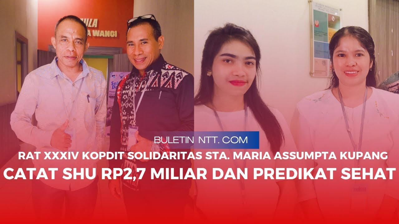 RAT XXXIV Kopdit Solidaritas Sta. Maria Assumpta Kupang | SHU Rp1,6 Miliar Kembalikan ke Anggota