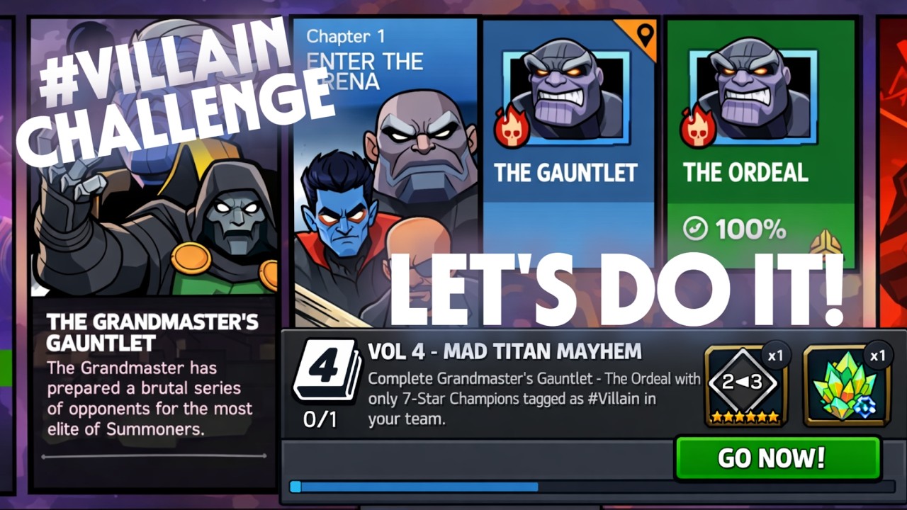 GRANDMASTER'S GAUNTLET ORDEAL (VIILAIN CHALLENGE) | LET'S COMPLETE IT - MCOC