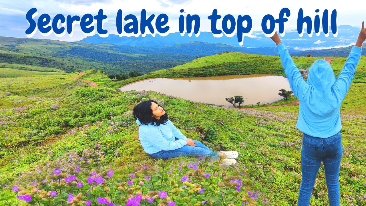 secret places to visit in india - secret lake in top of hill - trip2malnad -  chikmagalur -