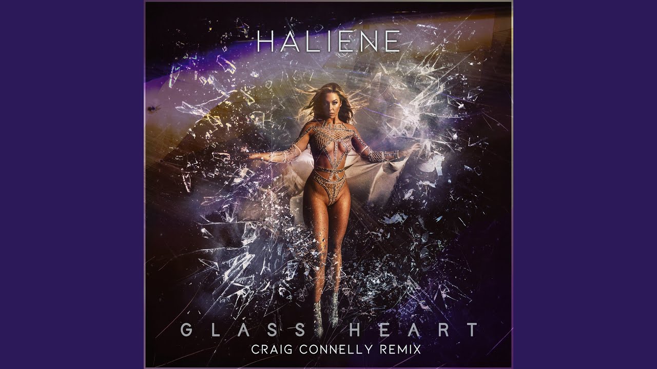 Glass Heart (Craig Connelly Remix)