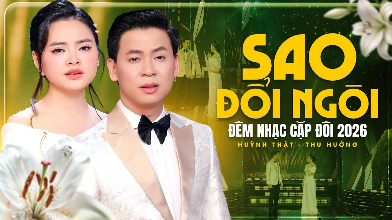 ĐÊM NHẠC CẶP ĐÔI 2026 HUỲNH THẬT, THU HƯỜNG Song Ca Nhiều Bài Hát Hay Nhất Hiện Nay