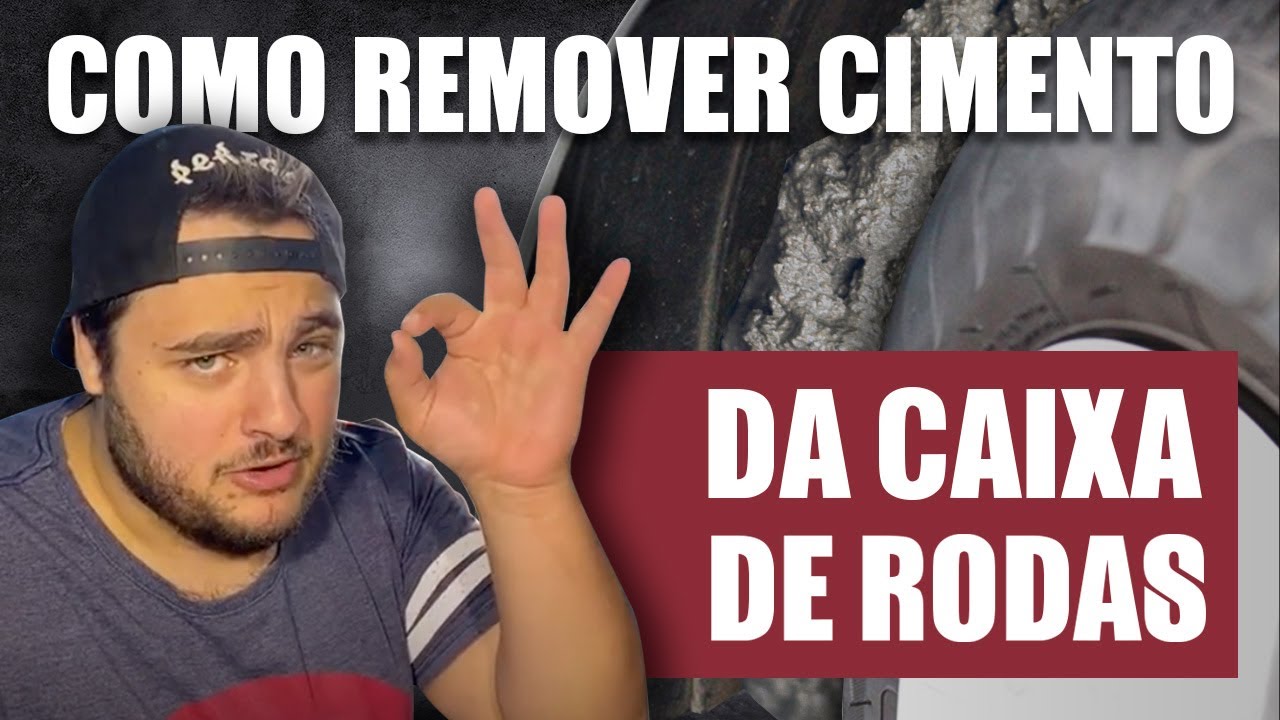 COMO REMOVER CIMENTO DA CAIXA DE RODAS