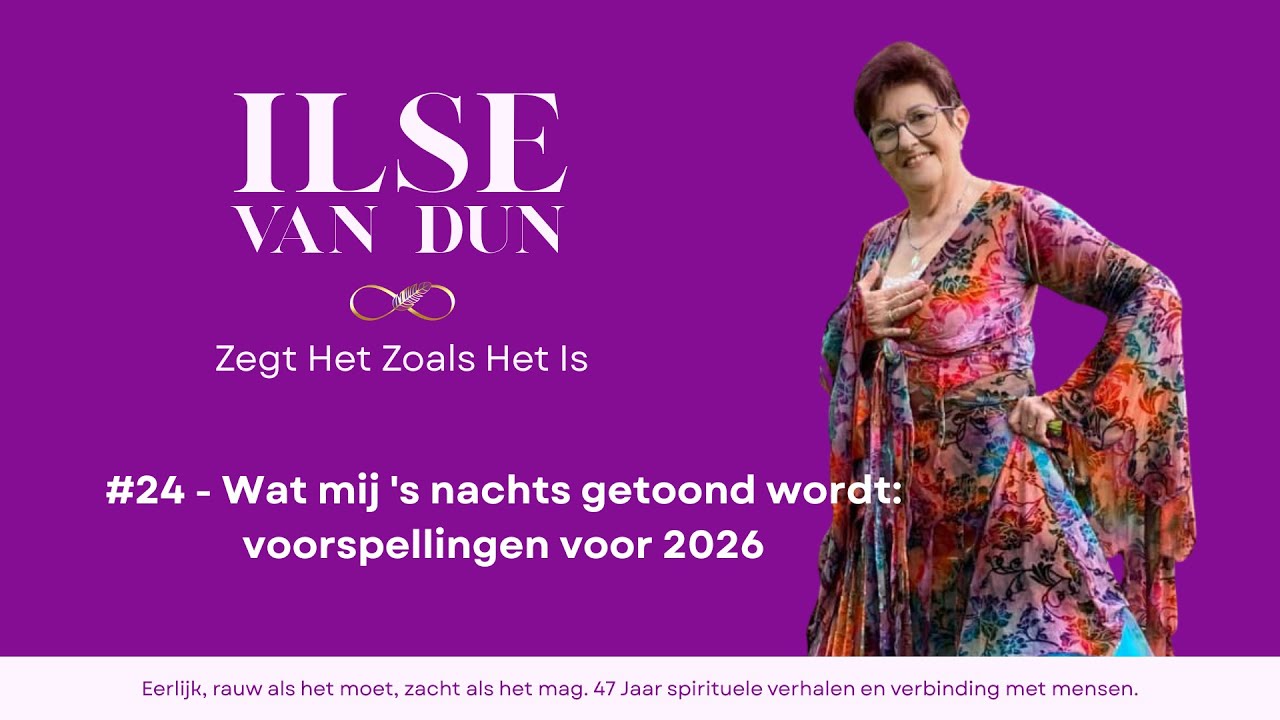 #24 - Wat mij 's nachts getoond wordt: voorspellingen voor 2026
