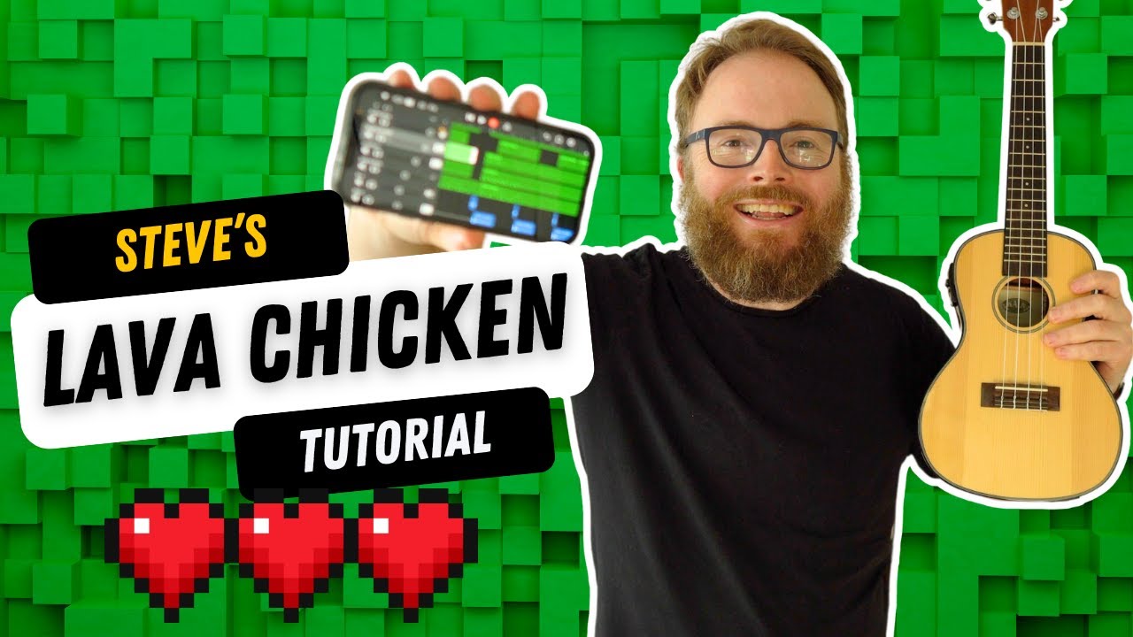 Steve's Lava Chicken - EASY UKULELE TUTORIAL! (Jack Black Minecraft Movie)