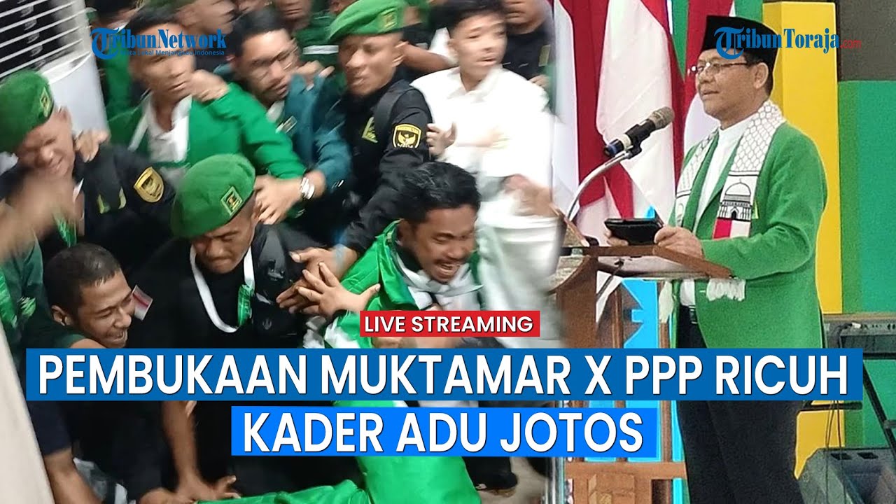 🔴Kericuhan Terjadi Dalam Acara Muktamar X PPP, Kader Adu Jotos hingga Saling Dorong