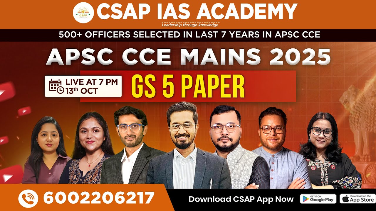 APSC CCE Mains 2025 - GS 5 Paper Analysis (Part - 2) | CSAP IAS Academy | CSAP IAS Academy Live