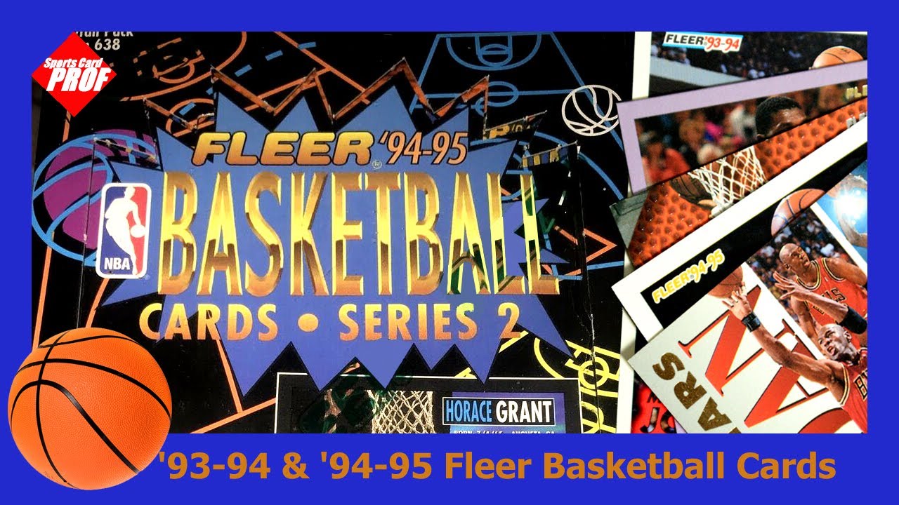 1993-94 & 1994-95 Fleer Basketball Card Sets
