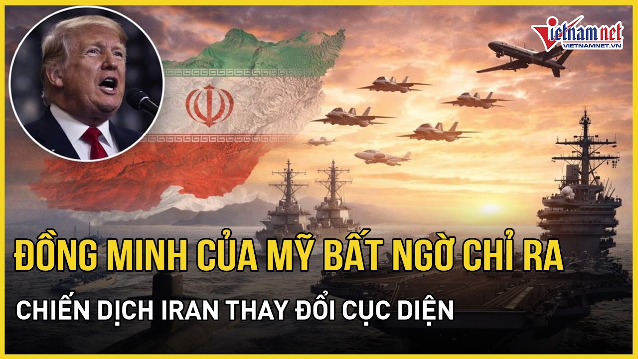 Đồng minh của Mỹ bất ngờ chỉ ra chiến dịch Iran thay đổi cục diện,Tehran mới là bên nắm thế chủ động