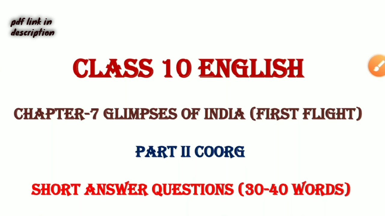 Coorg class 10 english important question and answer