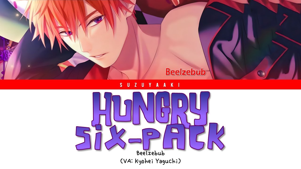 [Obey Me!] Beelzebub – “Hungry Six-Pack” [Color Coded Lyrics Kan_Rom_Sub Ita_歌詞]