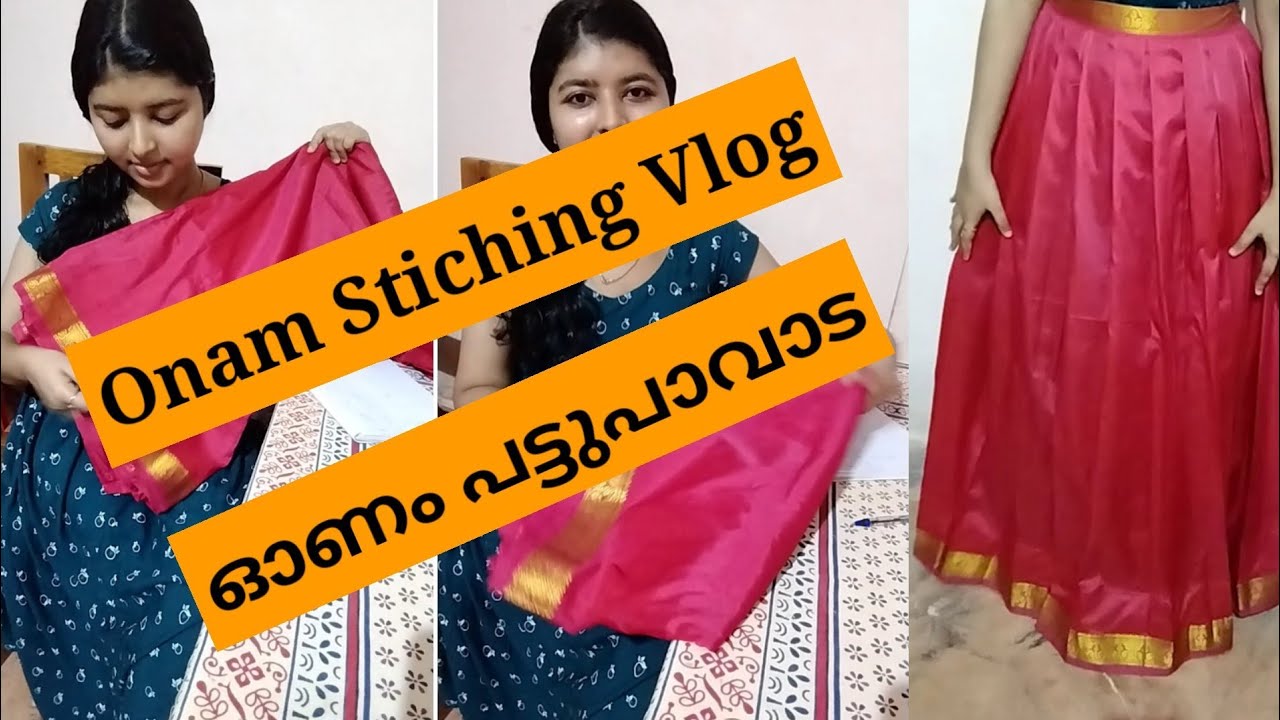 onam dress stiching vlog/traditional pattupavada stiching vlog/saree reuse idea/onamoutfit stiching
