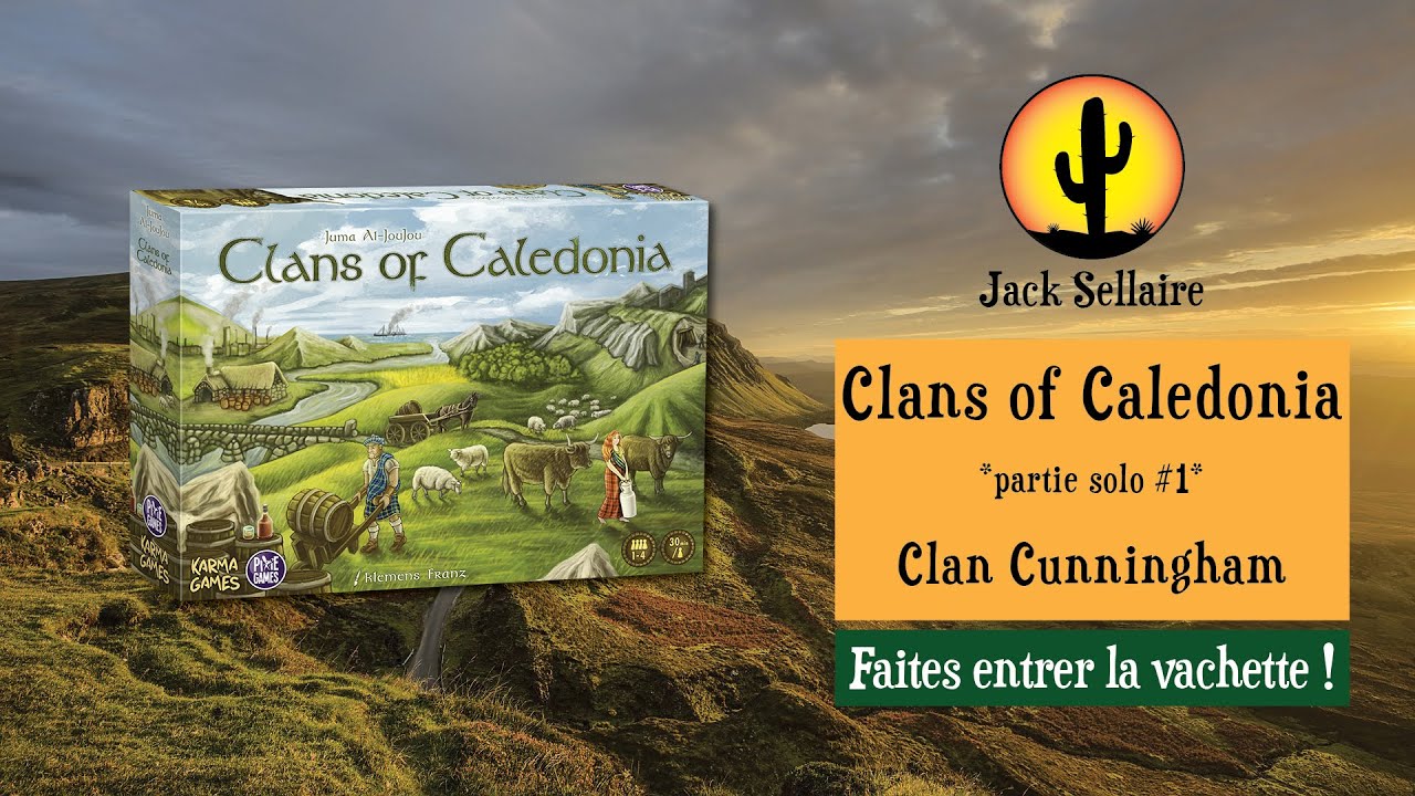Clans of Caledonia #1 - en solo - Faites entrer la vachette !
