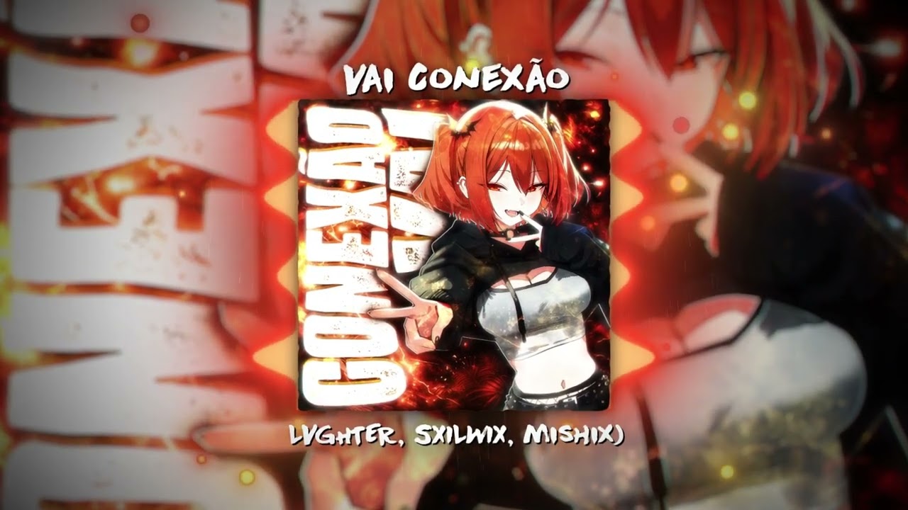 VAI CONEX&Atilde;O (Official Music)