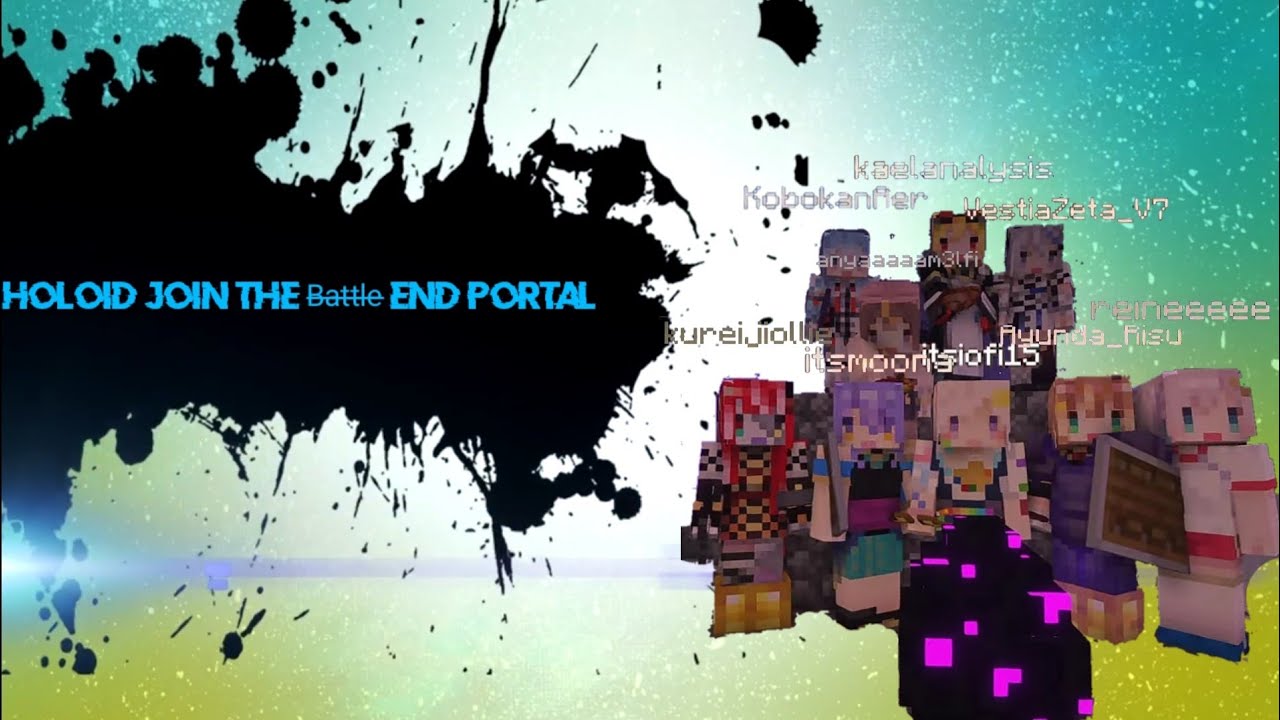 HoloID Join The B̶a̶t̶t̶l̶e̶ End Portal [Hololive/En Sub]