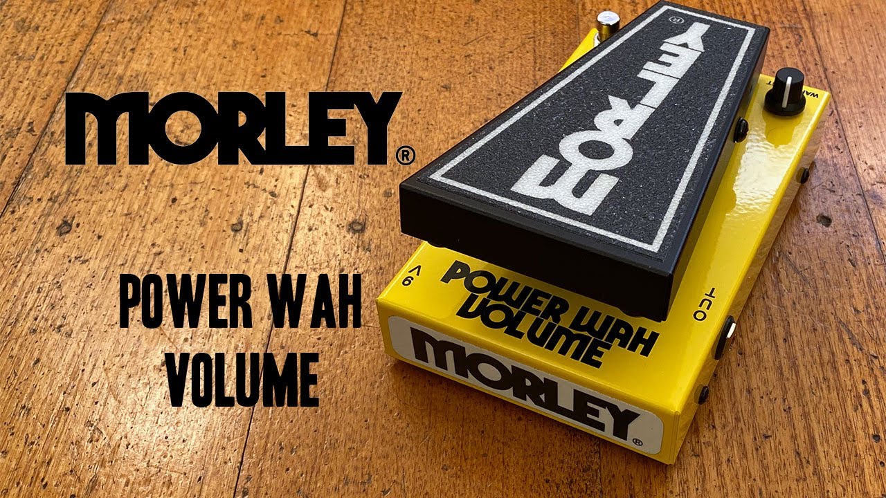 Morley: Power Wah Volume