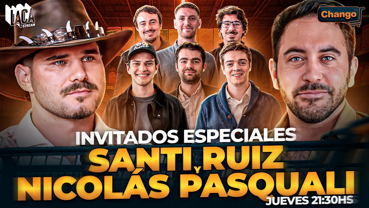 NICOLÁS PASQUALI y SANTI RUIZ en CHANGO | LACA STREAM
