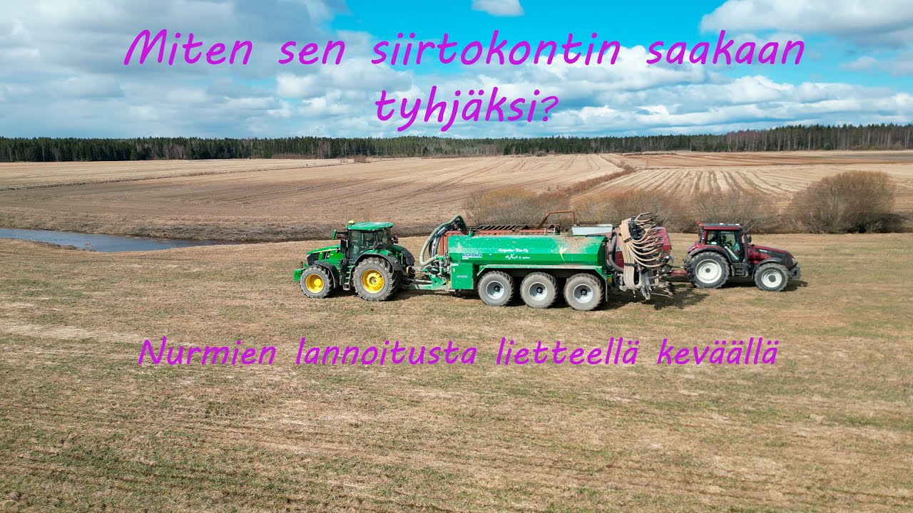 Miten sen siirtokontin saa tyhjäksi? Lietteen ajoa nurmille keväällä.