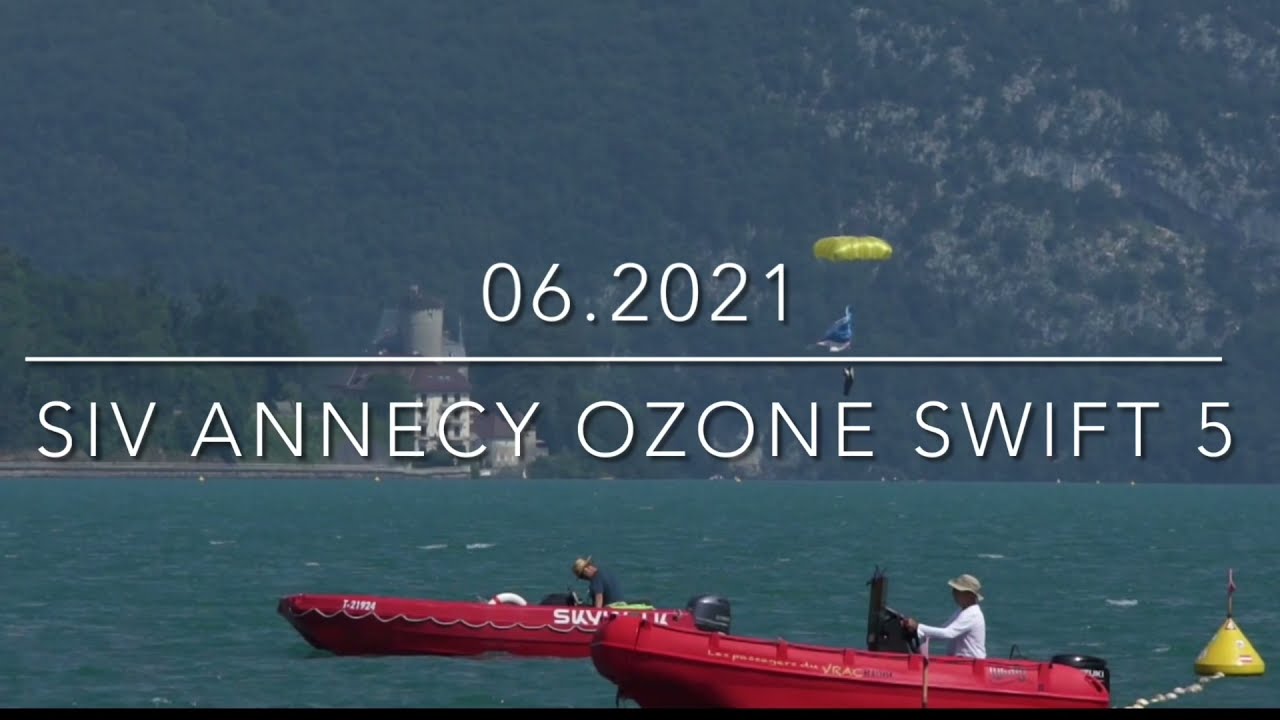 SIV 06.2021 Ozone Swift 5 und Forza Gurtzeug (Flugschule Hotsport - Annecy)