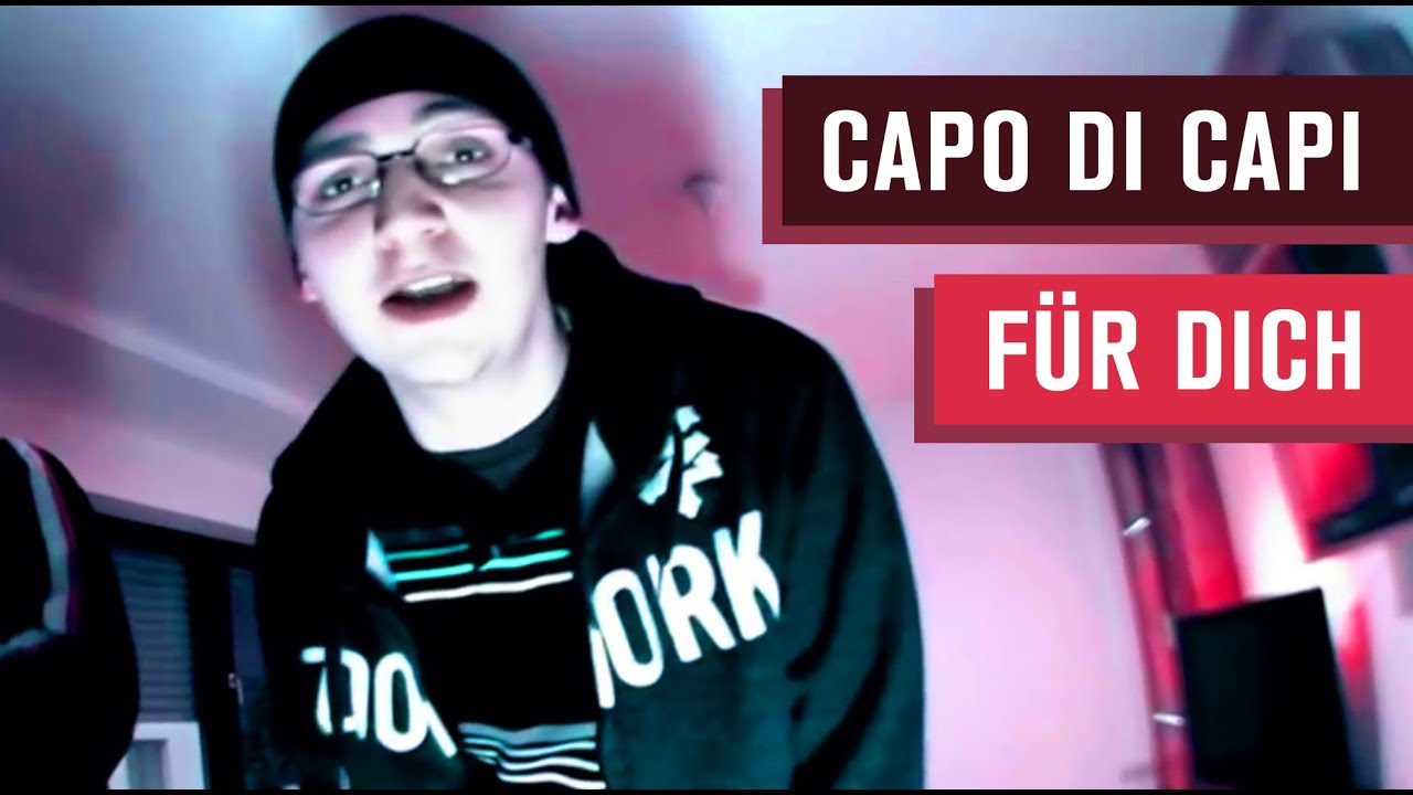 CAPO DI CAPI - F&uuml;r Dich (official HD-video)