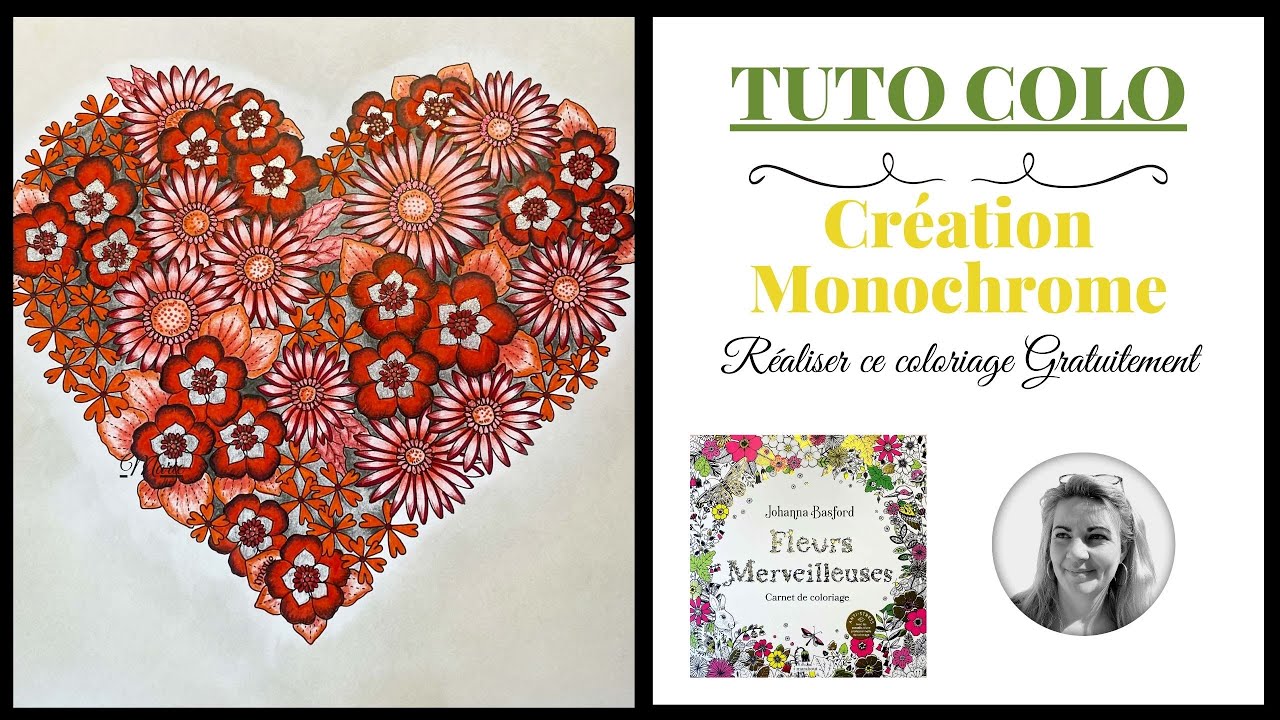 ASTUCE ET TECHNIQUE : Comment colorier un coloriage en Monochrome Johanna Basford Facile & Débutant