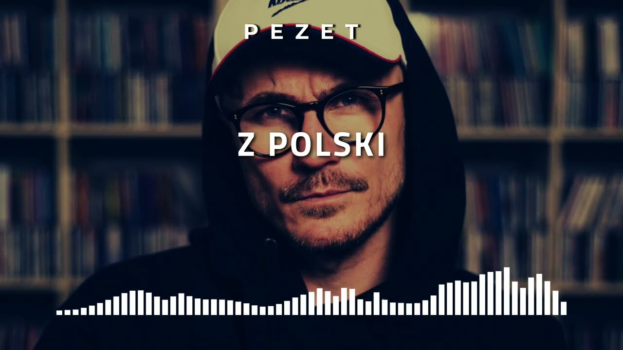 Pezet - Z Polski (ReWork) | #Pezet #ZPolski