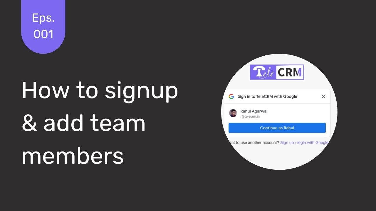 #TV1   How to Signup and Add Team members (for Admin) | TeleCRM