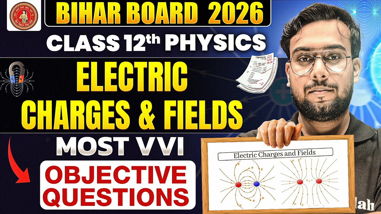 Class 12th Physics Chapter 1 || Vvi Objective Question || Bihar Board 2026