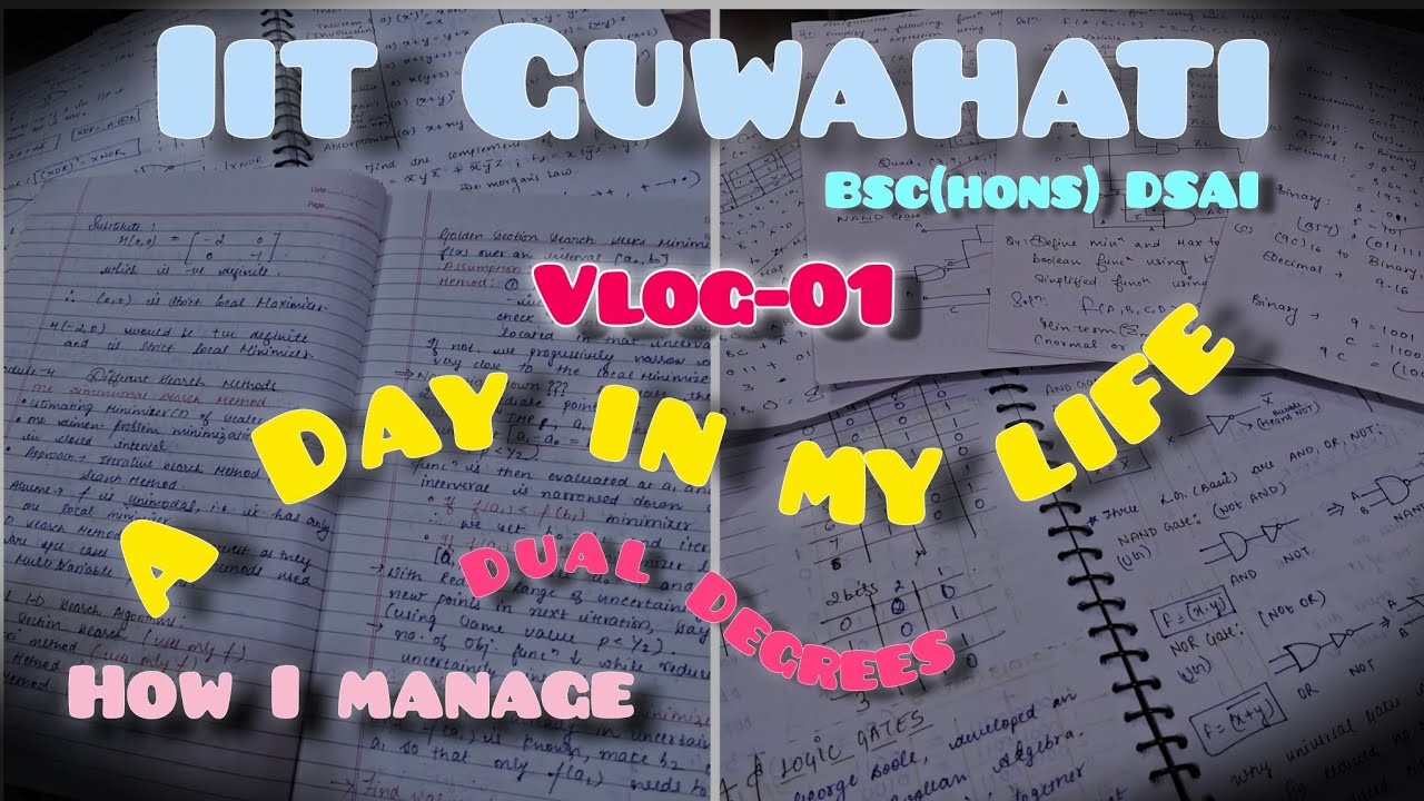 VLOG-01 🌞📖 RANDOM day in my LIFE 📖 | IIT GUWAHATI | DUAL DEGREES #vlog #dsai #iitg 
