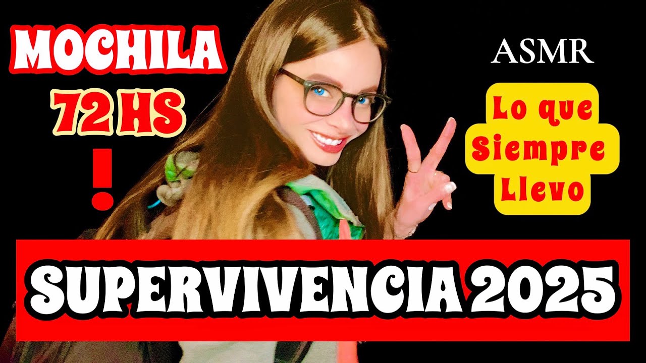 🎒 ASMR SUPERVIVENCIA Mochila 72 hs | Sonidos Relajantes y Objetos &Uacute;tiles para Emergencias 🔦