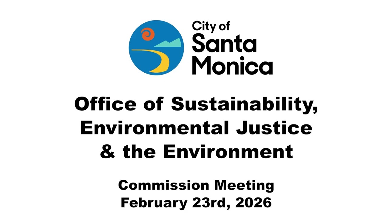 Commission on Sustainability, Environmental Justice and the Environment Meeting Feb 23th, 2026