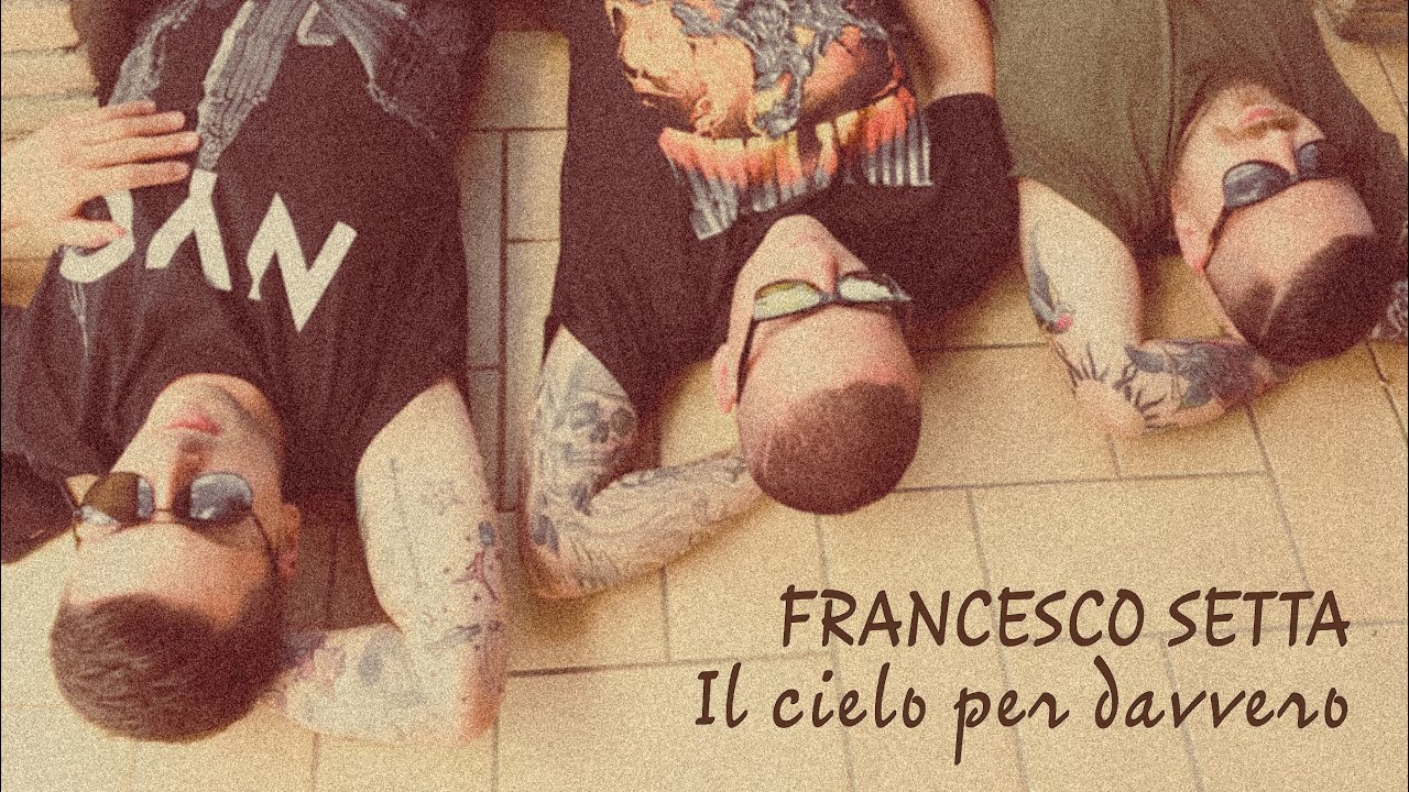 Francesco Setta - Il cielo per davvero