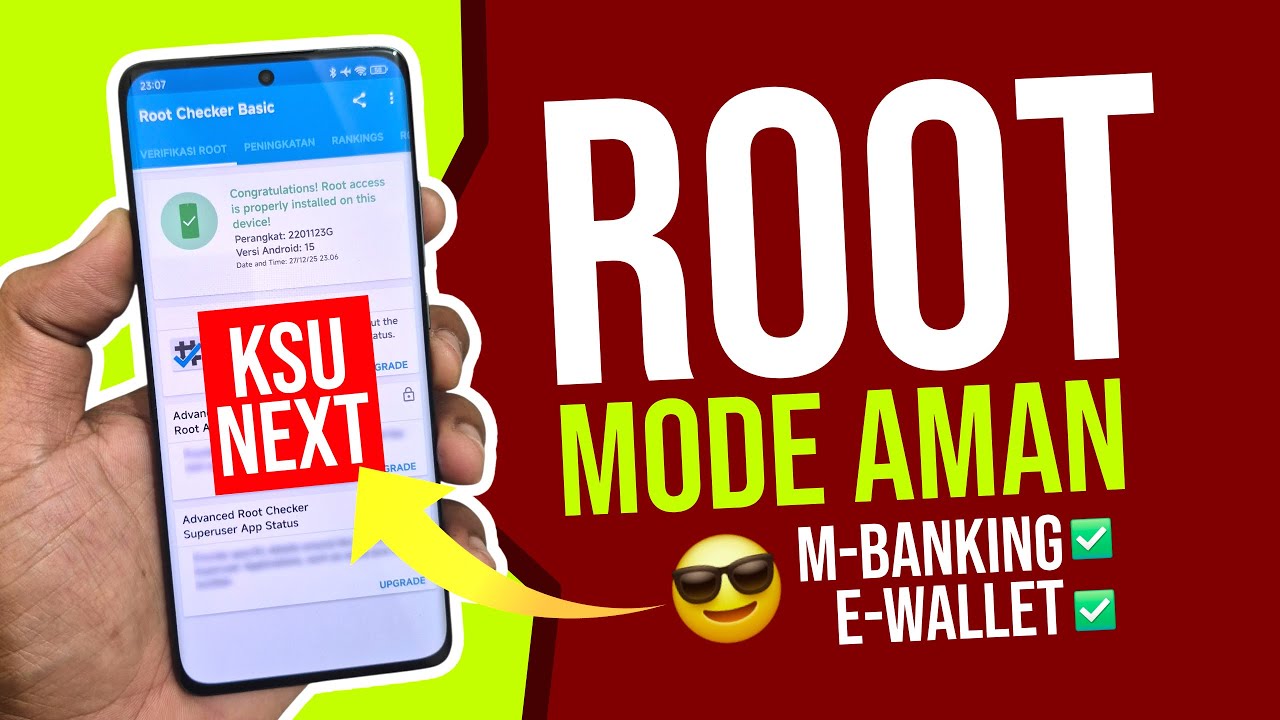 Cara Root Hp Android Pakai KernelSU (KSU) Next : M-Banking & DANA Aman 100%