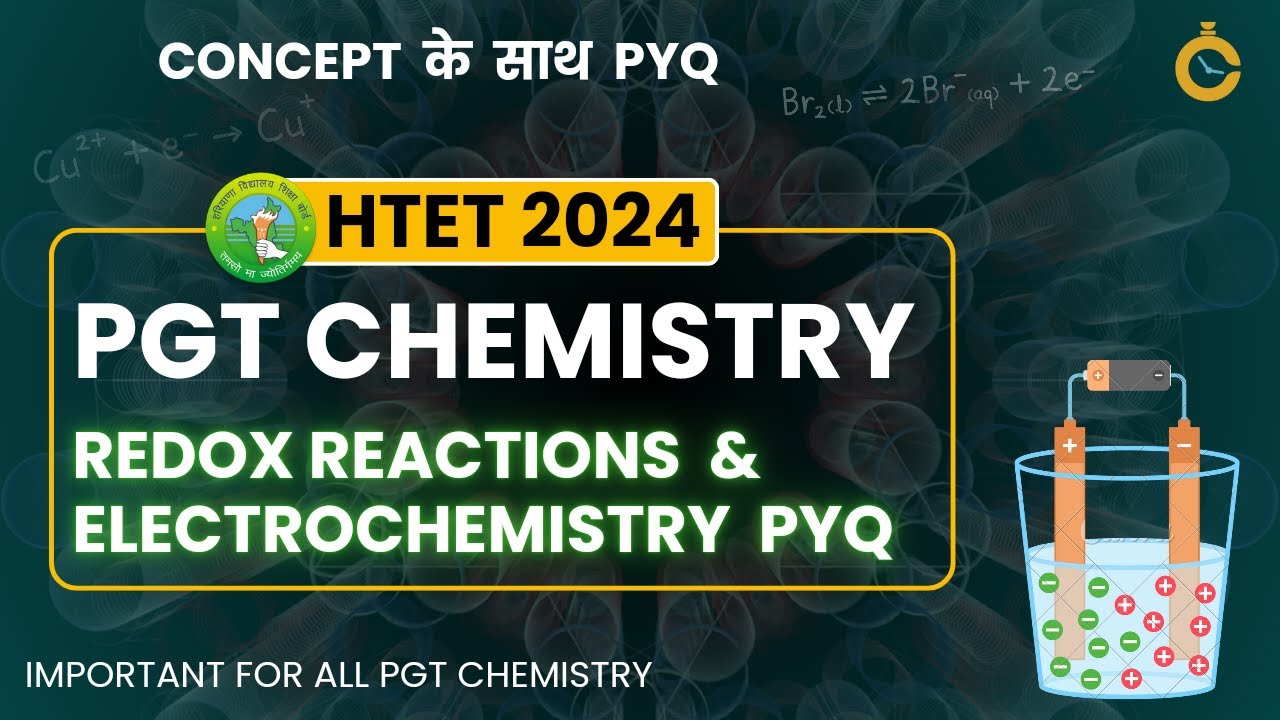 Master HTET PGT: Redox Reactions & Electrochemistry PYQs @ChemysteryTimes