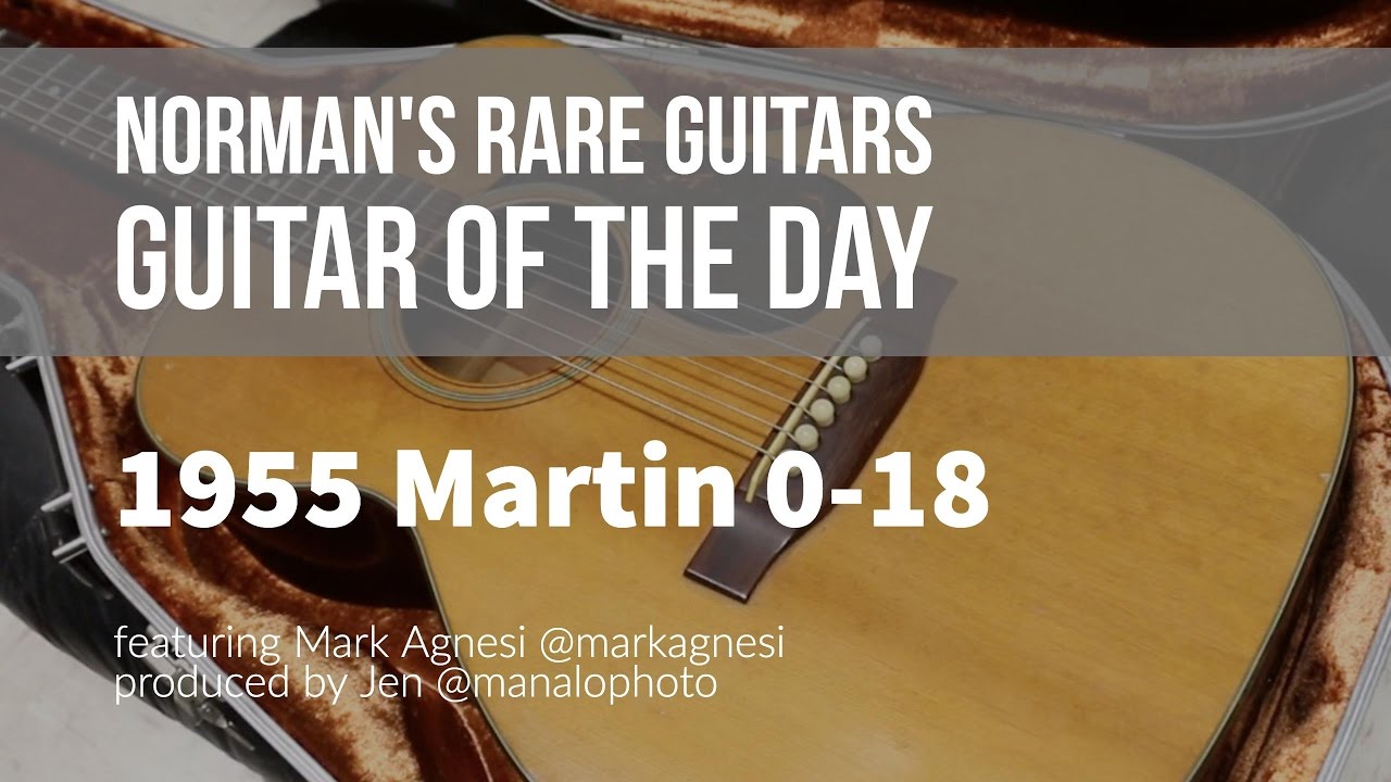 1955 Martin 0-18 | Guitar of the Day