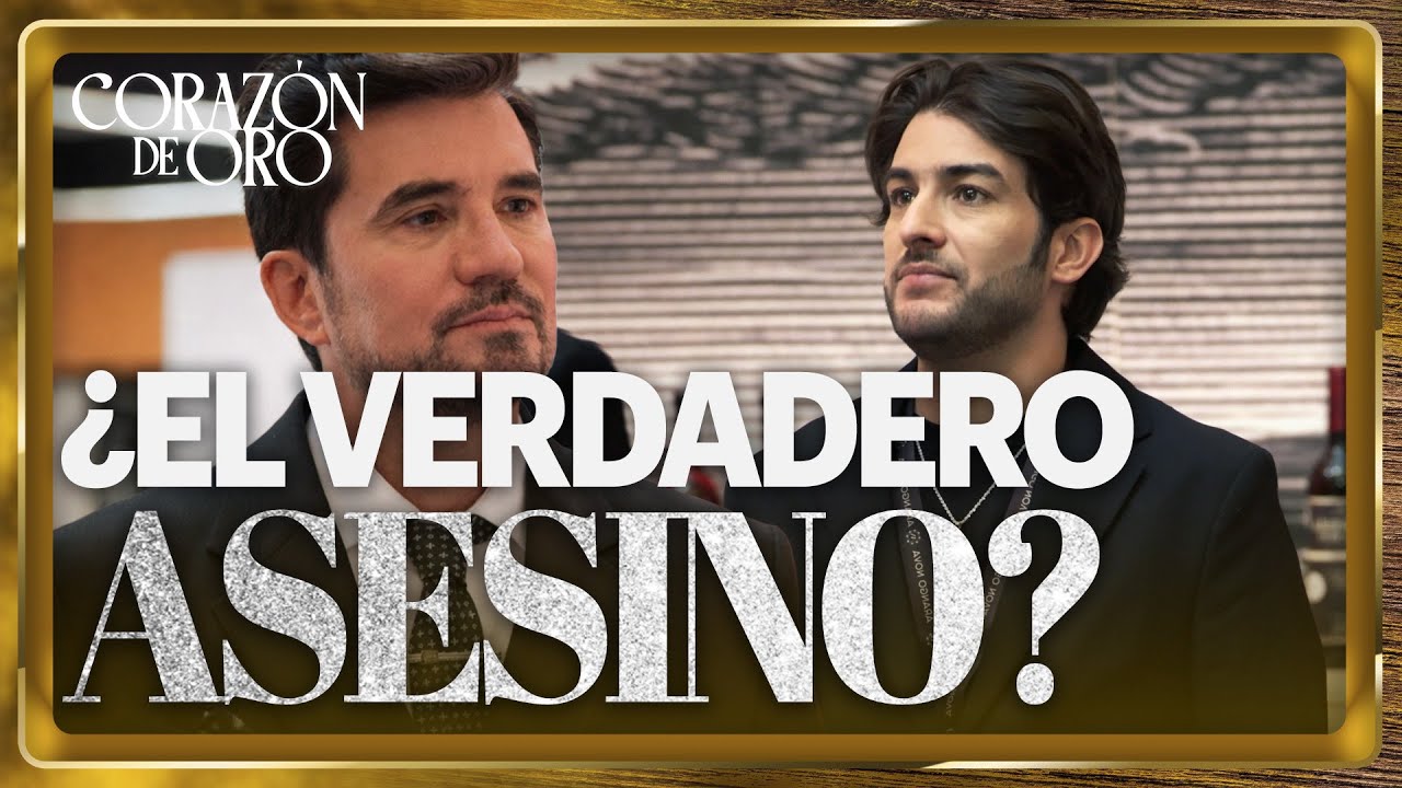 Dante sospecha que Eugenio mató a su papá | Corazón de Oro 2/4 | Capítulo 10
