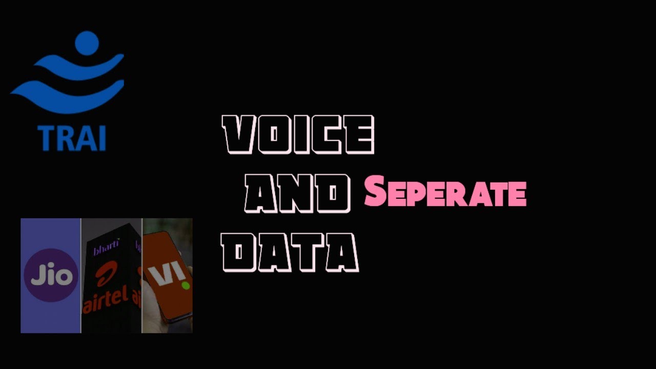 Voice and Data to be Separated....|| TRAI || Telecom || Pnar