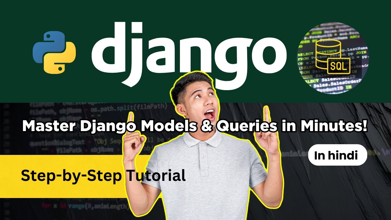 Master Django Models & Shell DB Queries | Complete Python Django Tutorial