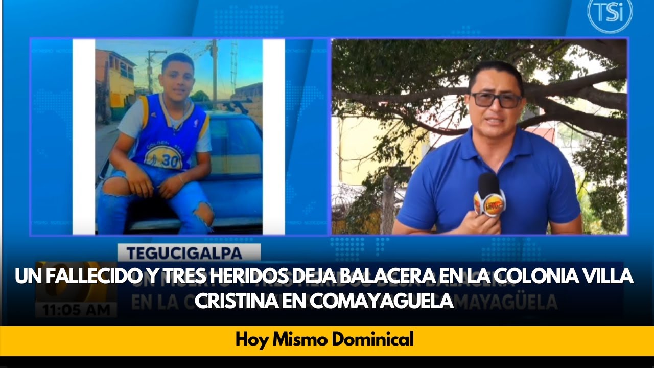 Un fallecido y tres heridos deja balacera en la colonia Villa Cristina en Comayaguela