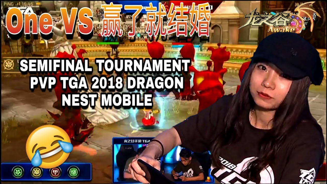 SEMIFINAL TOURNAMENT PVP DRAGON NEST MOBILE TGA 2018 -  One VS赢了就结婚