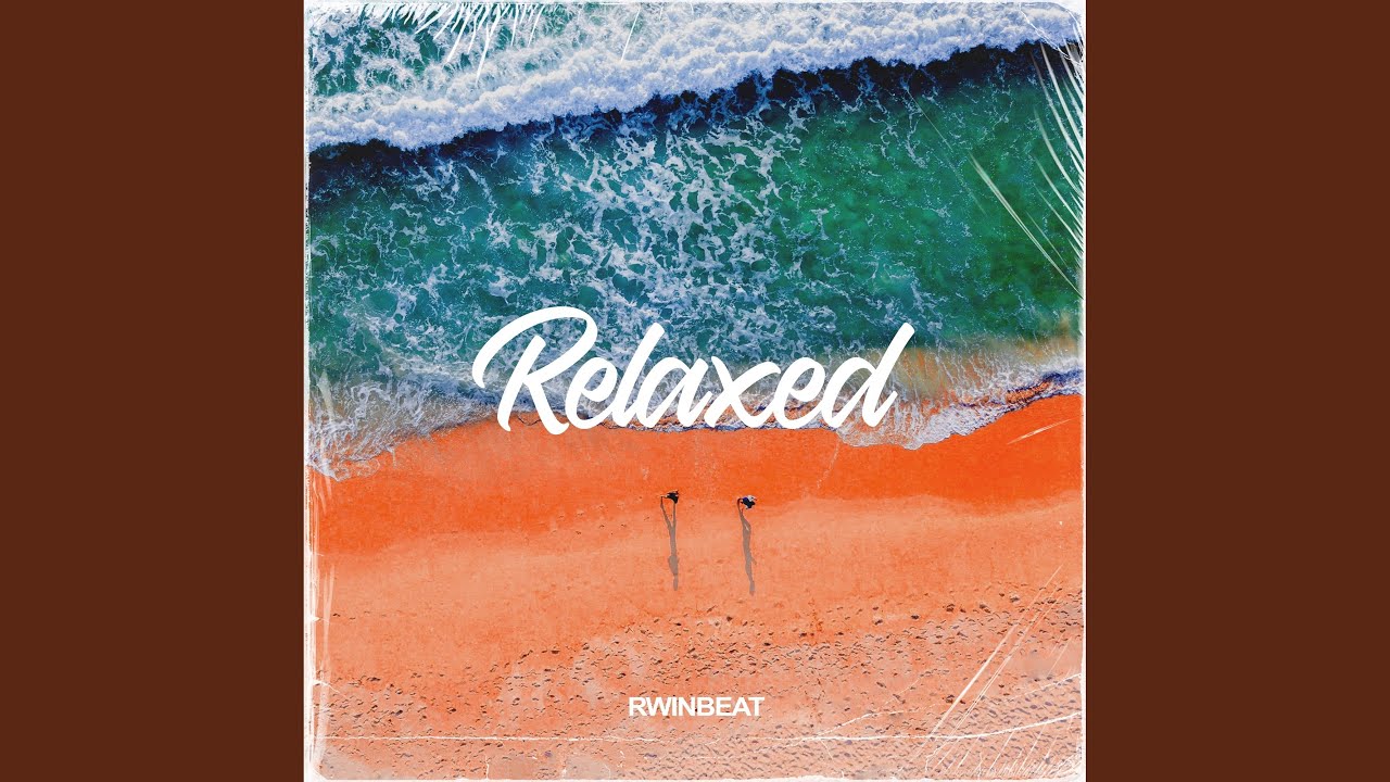 Relaxed Type Beat